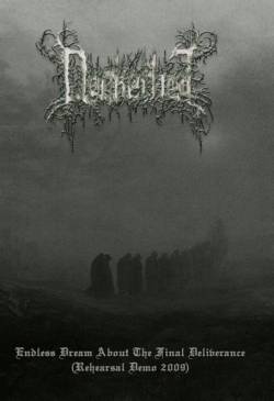 Dunkelheit (HUN) : Endless Dream About Final Deliverance